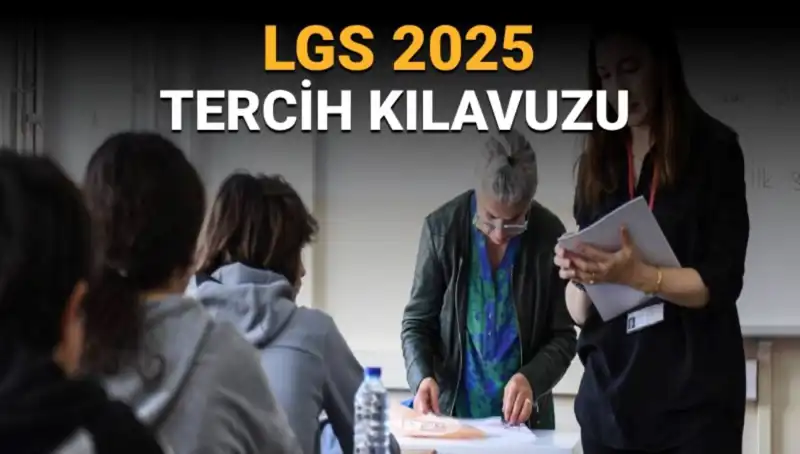 Daha İyi Bir Gelecek İçin LGS Tercih Süreci Başlıyor!