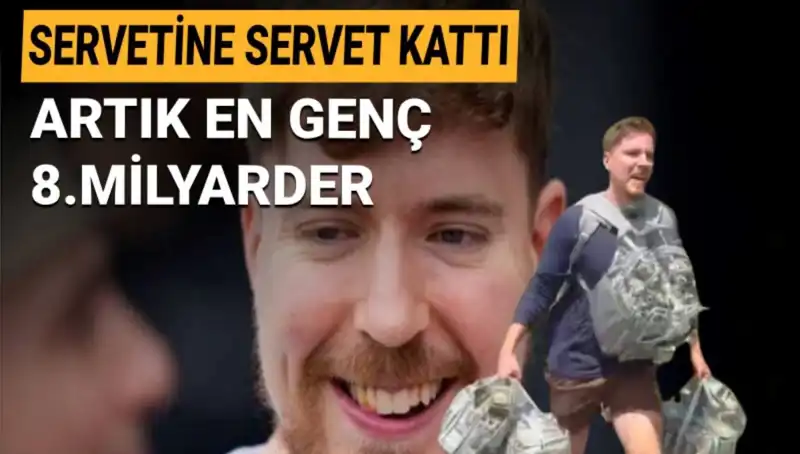 Youtuber MrBeast, 1 Milyar Dolarla En Genç Milyarder Oldu